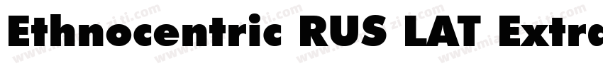 Ethnocentric RUS LAT Extra expanded字体转换